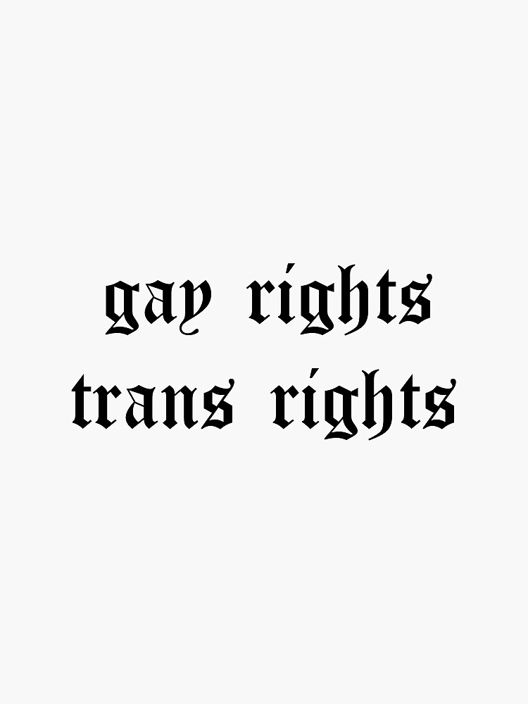 Gay Trans Rights Sticker By Webdyke Redbubble