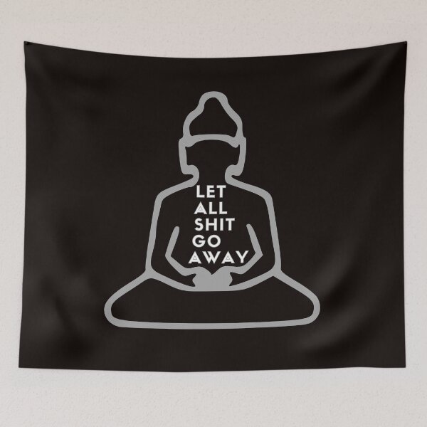 Item preview, Let All Shit Go Away designed and sold by rodmendonca.