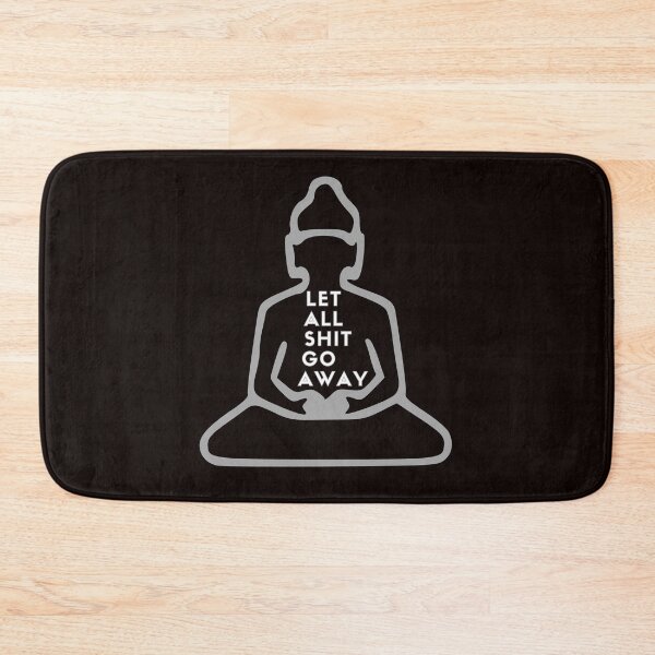 Item preview, Let All Shit Go Away designed and sold by rodmendonca.