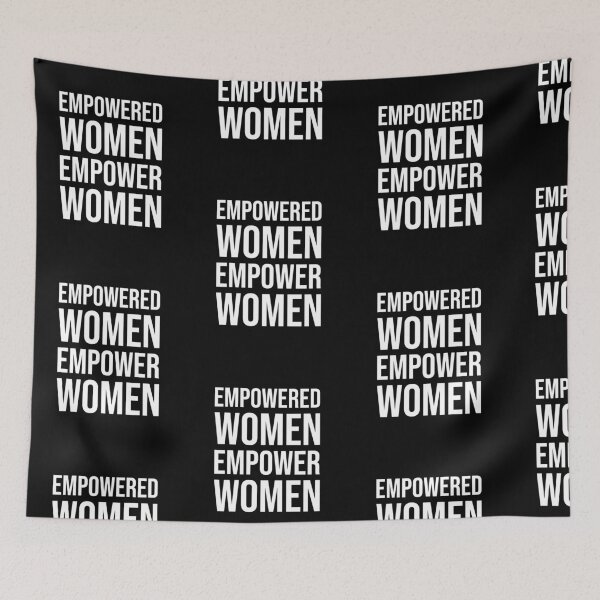 Item preview, Empowered Women Empower Women designed and sold by amilli.
