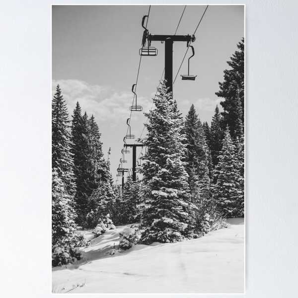 Chairlift to the Top Poster
