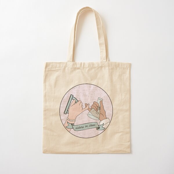 sisters in stem Cotton Tote Bag