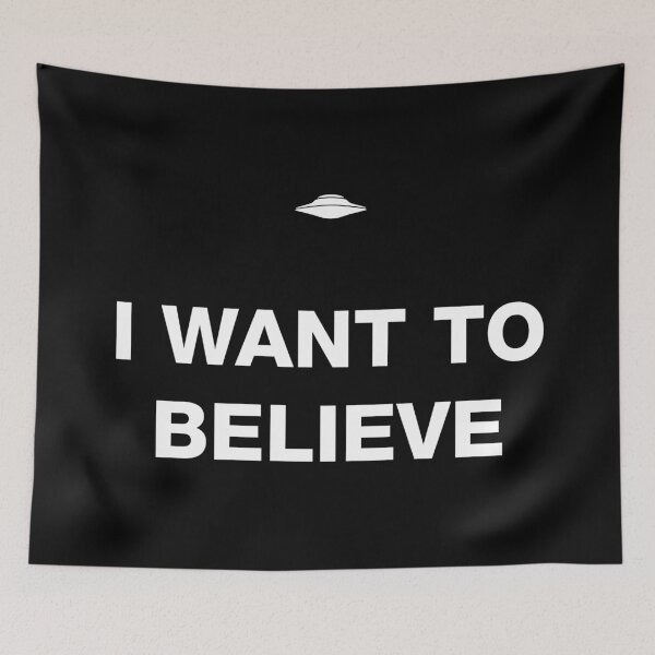 Item preview, I want to believe  designed and sold by Studio Infinito.