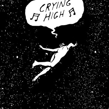 Artwork thumbnail, Crying High in Outer-Space by dkleiser