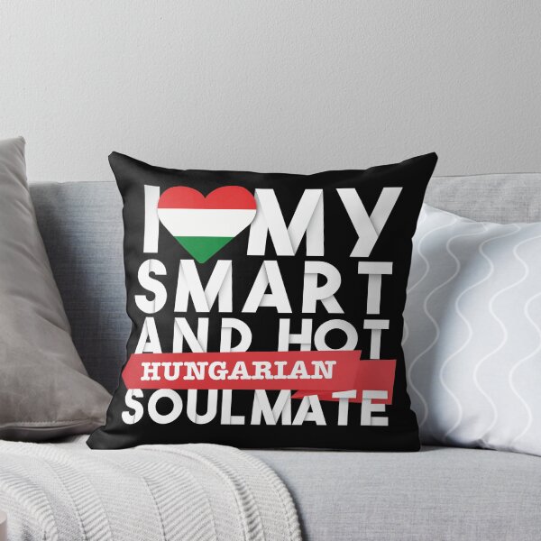 Item preview, I love my smart and hot Hungarian soulmate designed and sold by Urosek.