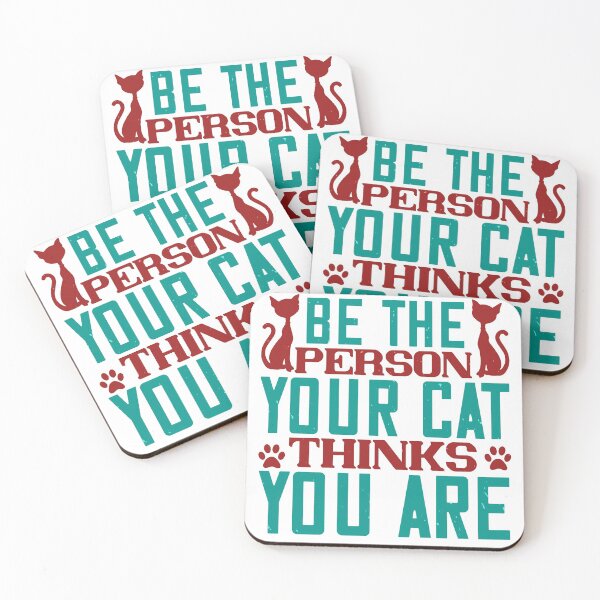 Item preview, Be the person your cat thinks you are designed and sold by Taz-Clothing.