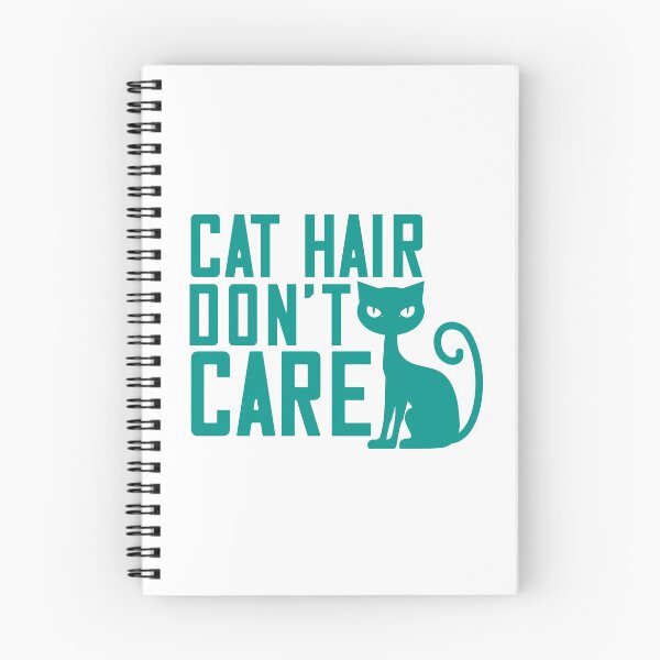 Item preview, Cat hair Don't care designed and sold by Taz-Clothing.