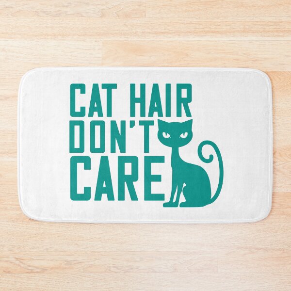 Item preview, Cat hair Don't care designed and sold by Taz-Clothing.