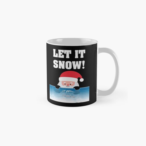 Let It Snow Classic Mug
