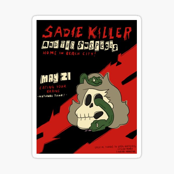 Item preview, Sadie Killer and the Suspects Band Tour Poster designed and sold by emloveswaffles.