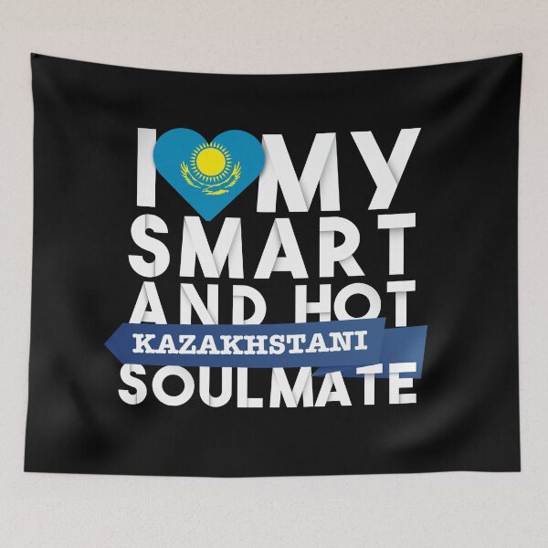 Item preview, I love my smart and hot Kazakhstani soulmate designed and sold by Urosek.