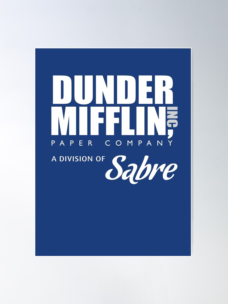 Dunder Mifflin Paper Company A Division of Sabre / The Office | Poster