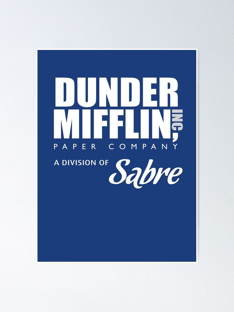 Dunder Mifflin Paper Company A Division of Sabre / The Office | Poster