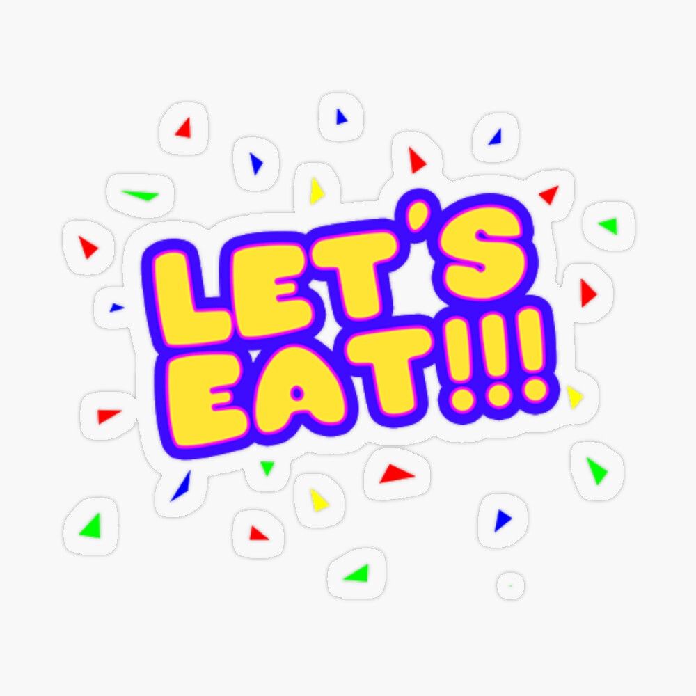 Lets Eat!!! Chicas Bib Sticker for Sale by uwuno | Redbubble