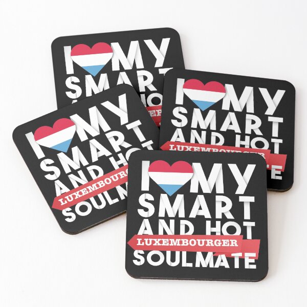 Item preview, I love my smart and hot Luxembourger soulmate designed and sold by Urosek.
