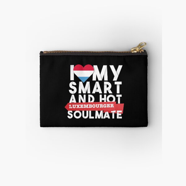 Item preview, I love my smart and hot Luxembourger soulmate designed and sold by Urosek.