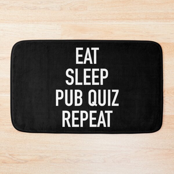Artikelvorschau, Eat Sleep Pub Quiz wiederholen entworfen und verkauft von isstgeschichte.