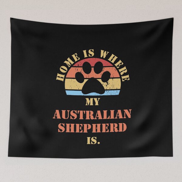 Item preview, AUSTRALIAN SHEPHERD Dogs Funny Quote For Dog Owner designed and sold by theshirtinator.
