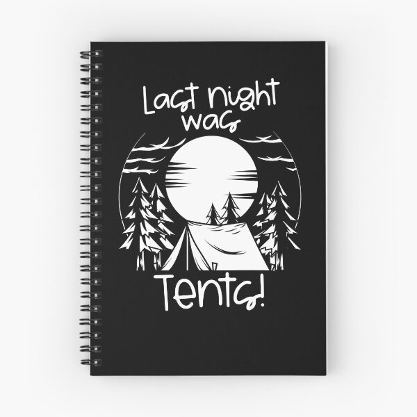 Item preview, Funny Last Night Was Tents! Outdoors Tent Camping Pun Shirt Gear designed and sold by DynamicDesign.