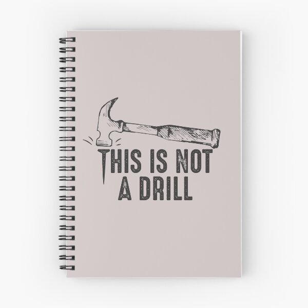 Item preview, Funny Hammer Pun This is not a drill joke quote humorous gift for carpenter handyman  designed and sold by alenaz.