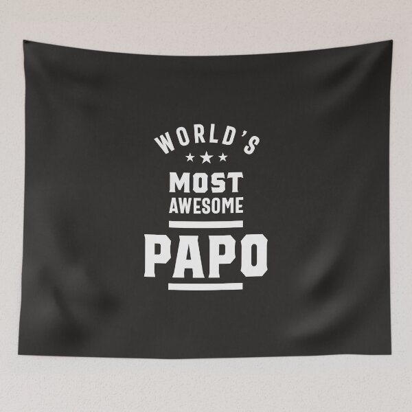 Item preview, World's Most Awesome Papo designed and sold by RafaelLopezz.