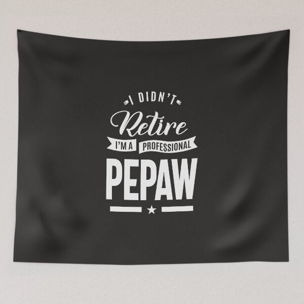 Item preview, I'm a Professional Pepaw designed and sold by RafaelLopezz.