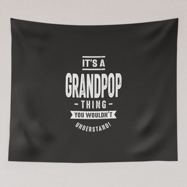 Item preview, It's a Grandpop Thing designed and sold by RafaelLopezz.