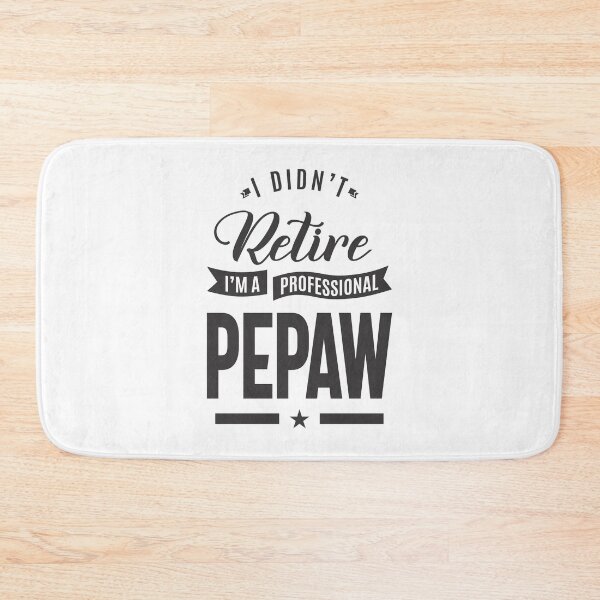 Item preview, I'm a Professional Pepaw designed and sold by RafaelLopezz.