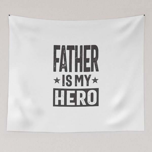 Item preview, Father is My Hero designed and sold by RafaelLopezz.
