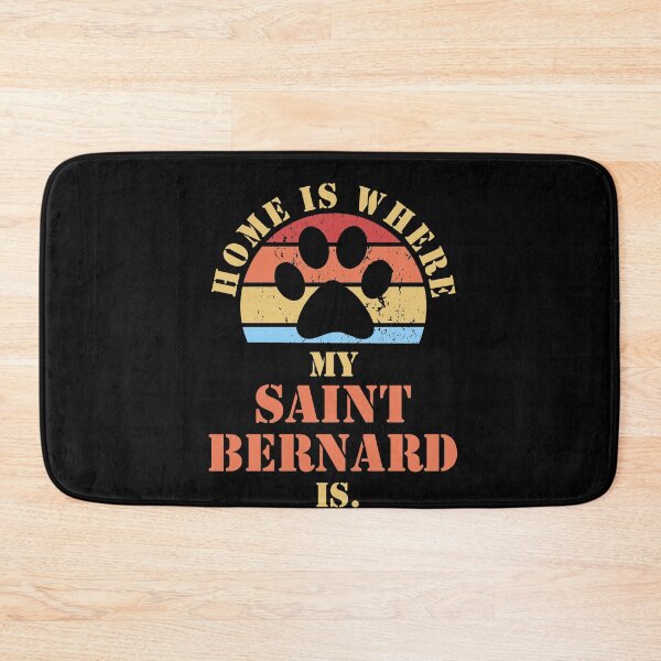 Item preview, SAINT BERNARD Dogs Funny Quote For Dog Owner designed and sold by theshirtinator.