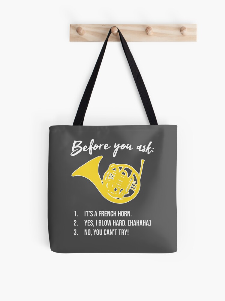 Thumbnail 1 von 2, Stofftasche, French Horn - BEVOR SIE BITTEN ... - Lustiges F-Horn-Geschenk designt und verkauft von HEJAshirts.