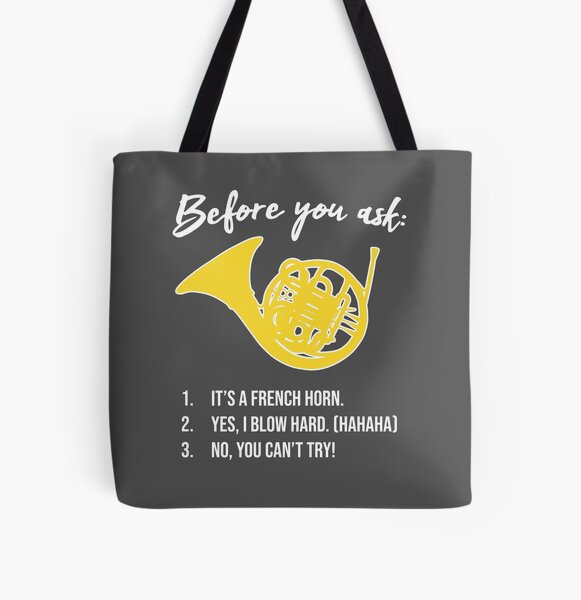 Item preview, French Horn - BEVOR SIE BITTEN ... - Lustiges F-Horn-Geschenk designed and sold by HEJAshirts.