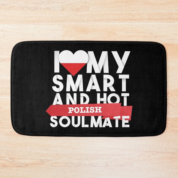 Item preview, I love my smart and hot Polish soulmate designed and sold by Urosek.