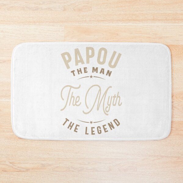 Item preview, Papou The Man The Myth The Legend designed and sold by RafaelLopezz.