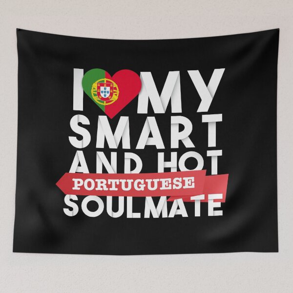 Item preview, I love my smart and hot Portuguese soulmate designed and sold by Urosek.