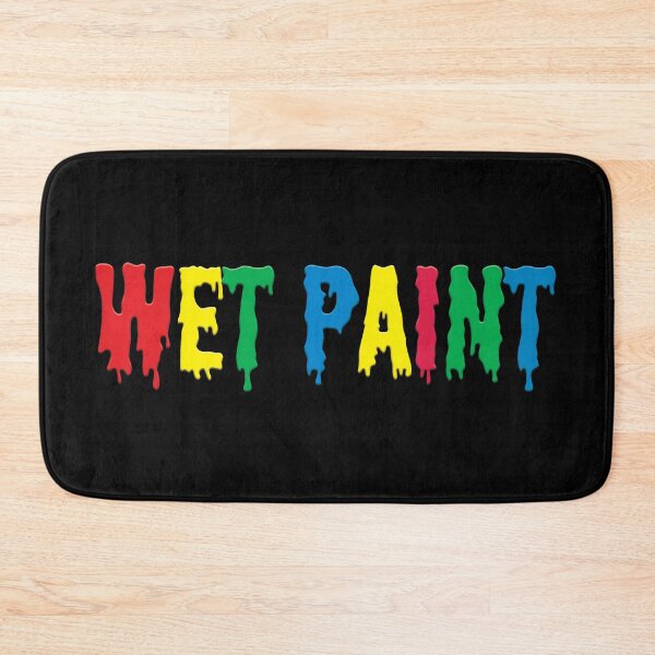Item preview, WET PAINT designed and sold by robertkask.