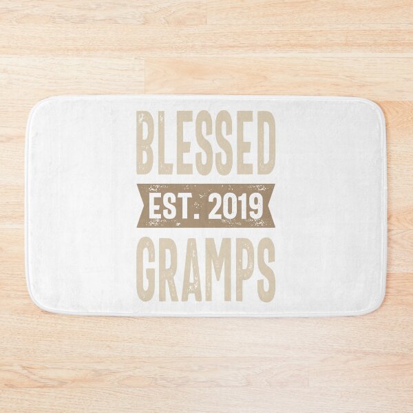 Item preview, Blessed Est 2019 Gramps designed and sold by RafaelLopezz.