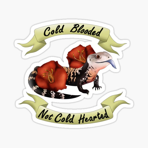 Item preview, Blue Tongue Skink - Cold Blooded not Cold Hearted designed and sold by DragonessAnim.