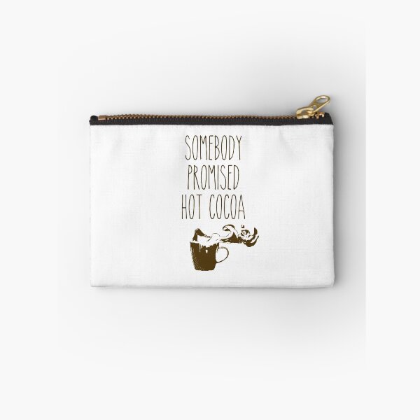 Item preview, somebody promised hot cocoa .centered designed and sold by Michaelws.