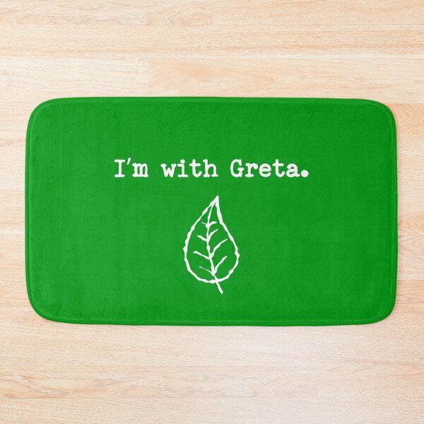 Item preview, Greta Thunberg - I'm with Greta designed and sold by Teeter-Totter.