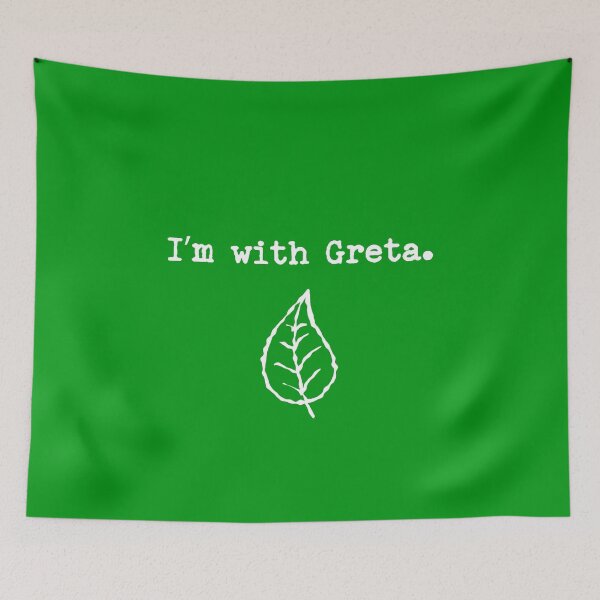 Item preview, Greta Thunberg - I'm with Greta designed and sold by Teeter-Totter.