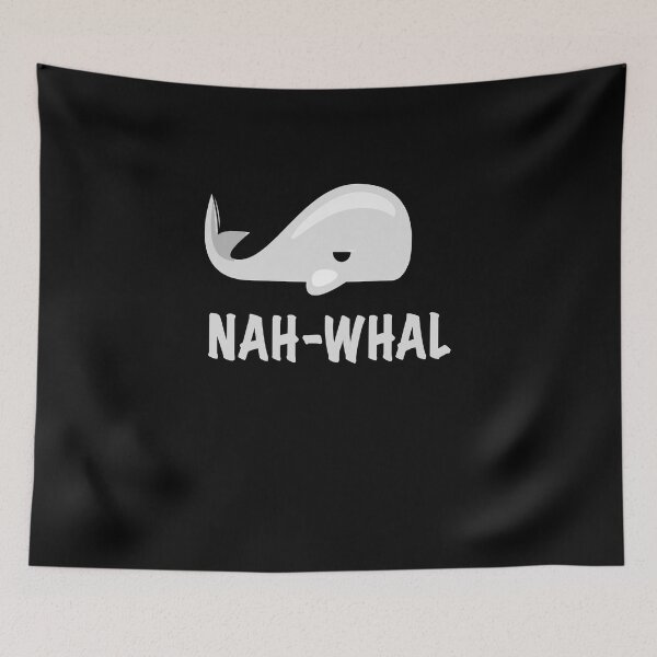 Item preview, Nah Whale (Narwhal) pun designed and sold by zejose.