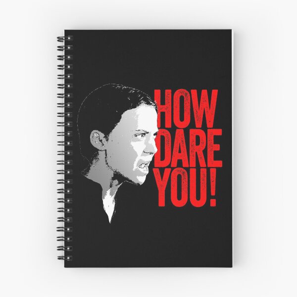 Item preview, Greta Thunberg How Dare You designed and sold by Teeter-Totter.