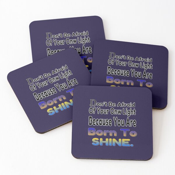 Item preview, Don't be afraid of your own light, because you were born to shine - coaching - motivation - positive quotes - inspiration designed and sold by Ralek.