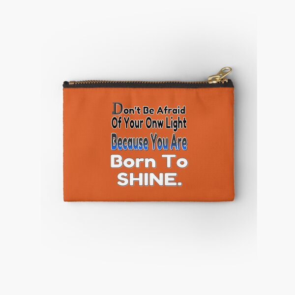 Item preview, Don't be afraid of your own light, because you were born to shine - coaching - motivation - positive quotes - inspiration designed and sold by Ralek.