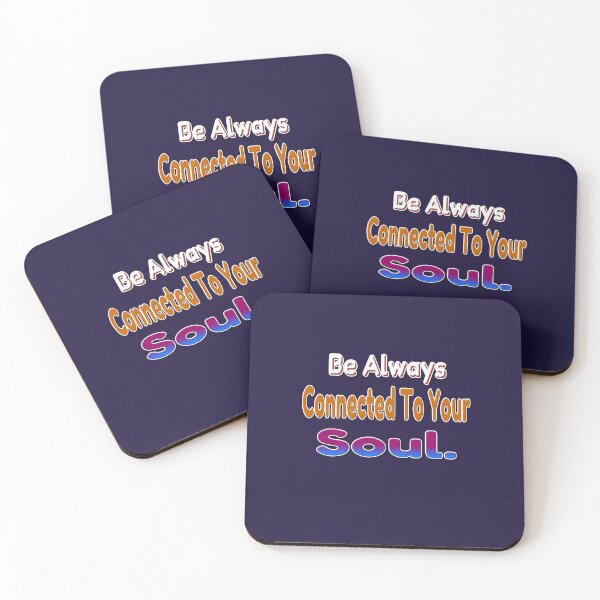 Item preview, Be allways connected to your soul - coaching - motivation - positive quotes - inspiration designed and sold by Ralek.