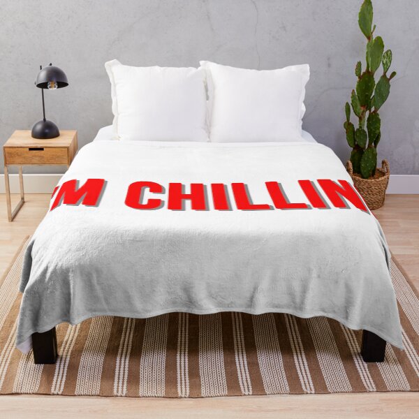 Item preview, I'm Chilling designed and sold by rsty11.