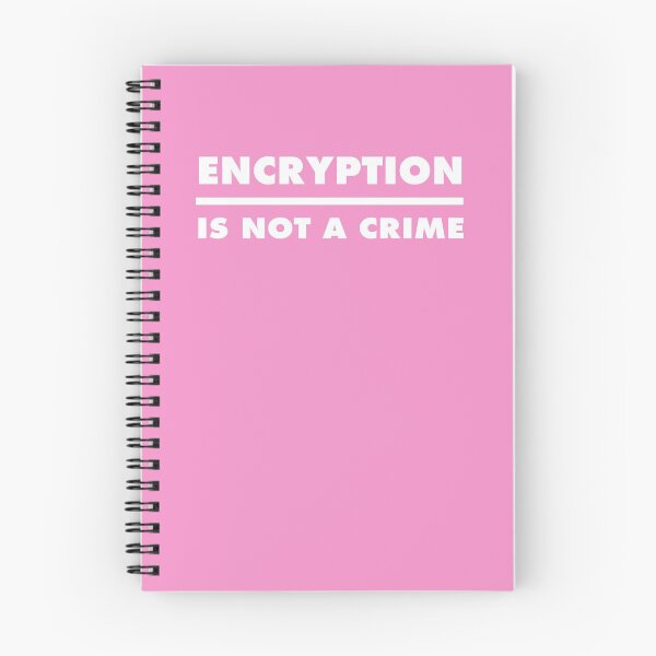 Item preview, Encryption Is Not A Crime - Pink designed and sold by MOREDANKMEMES.