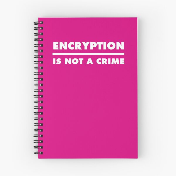 Item preview, Encryption Is Not A Crime - Magenta designed and sold by MOREDANKMEMES.