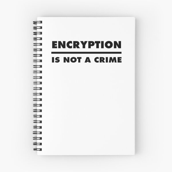 Item preview, Encryption Is Not A Crime - White designed and sold by MOREDANKMEMES.